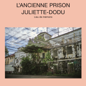 Couverture de l'ouvrage L'ancienne prison Juliette Dodu